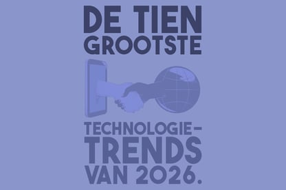 De 10 grootste technologietrends van 2026